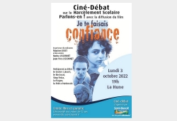 CINE-DEBAT sur le HARCELEMENT SCOLAIRE, Parlons-en ! avec la projection du film, « JE TE FAISAIS CONFIANCE » réalisé par Maxime Jouet